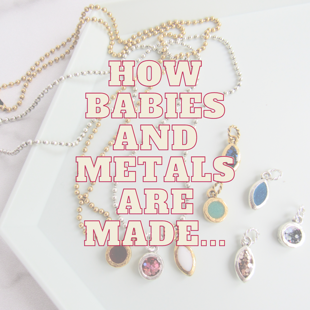 How Babies and Metals are Made