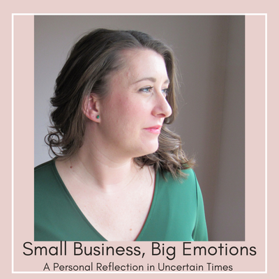 Small Business, Big Emotions